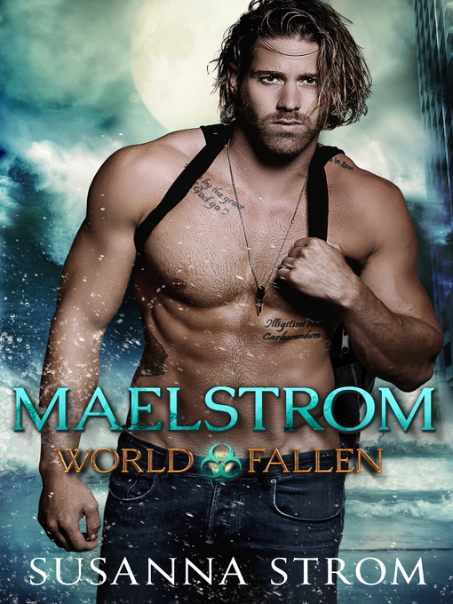 Title details for Maelstrom by Susanna Strom - Available